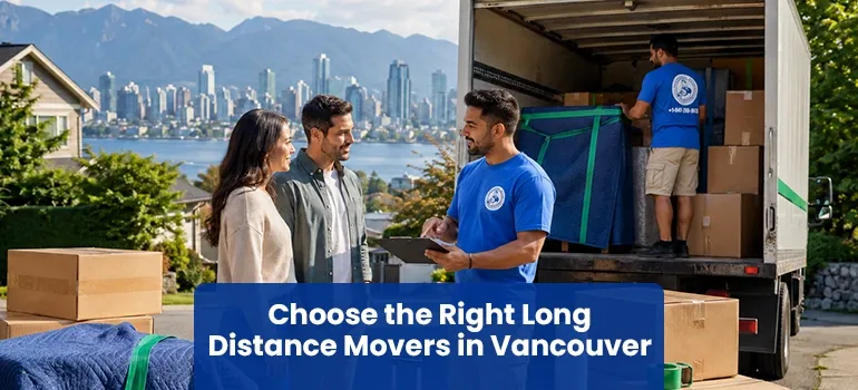 Strategic logistics for interprovincial relocation with professional long distance movers in Vancouver for reliable cross-country transit and long-haul residential transport.